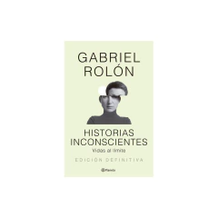 Historias Inconscientes Ed.Definitiv - Rolon Gabriel