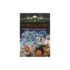 Pesadillas En El Pijama Party - Fabian Sevilla