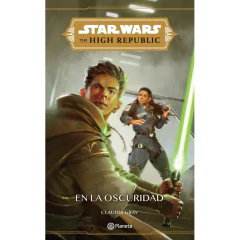 Star Wars. High Republic #2. En La Oscuridad - Disney