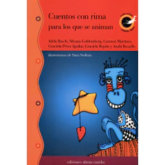 Cuentos Con Rima Para Los Que Se Animan - Aavv