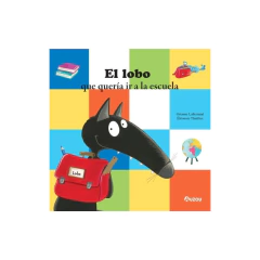 Lobo Que Quería Ir A La Escuela, El - Los Editores De Auzou