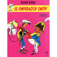 Lucky Luke 37 El Emperador Smith - Goscinny Rene - Morris