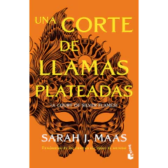 Una Corte De Llamas Plateadas - Sarah J. Maas
