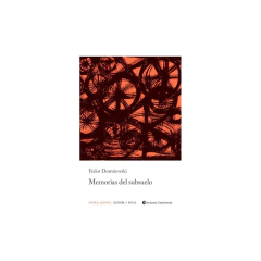 Memorias Del Subsuelo (Ed.Arg.) - Dostoiewski , Fedor