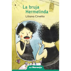 La Bruja Hermelinda (Nueva Edición) - Liliana Cinetto