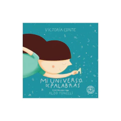 Mi Universo De Palabras - Conte Victoria