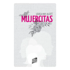 Mujercitas - Louisa May Alcott