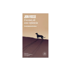 Escenas De Una Infancia - Fosse Jon