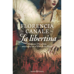 La Libertina - Florencia Canale