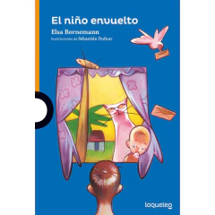 Niño Envuelto, El - Bornemann, Elsa