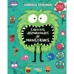 Cuentos Disparatados De Monstruos-Rozini - Gabriela Keselman