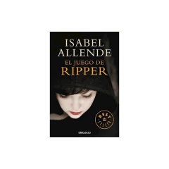 El Juego De Ripper - Allende, Isabel
