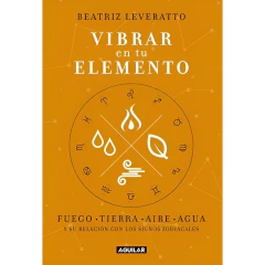 Vibrar En Tu Elemento - Leveratto, Beatriz