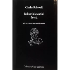 Bukowski Esencial : Poesia (Bilingue) - Bukowski , Charles