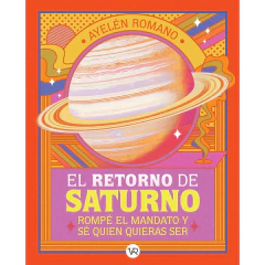 Retorno De Saturno El - Romano Ayelen