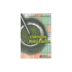 Cuentos Matizados - Menapace M.