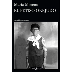 El Petiso Orejudo - María Moreno