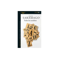 Todos Los Nombres - Saramago, José