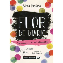 Flor De Diario - Paglieta, Silvia