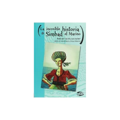 La Increible Historia De Simbad El Marino - Graciela Repún Y Enrique Melantoni
