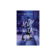 Still With You - Lily Del Pilar