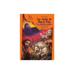 Los Viajes De Marco Polo 1Ra Ed - Miller Ignacio