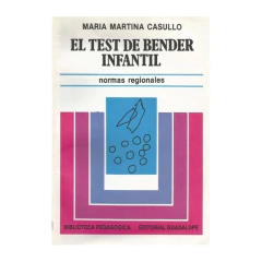 Test De Bender Infantil El - Casullo Maria M