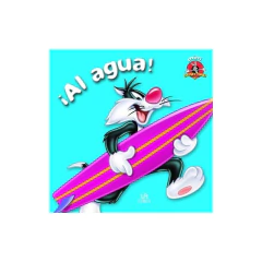 Al Agua - Looney Tunes