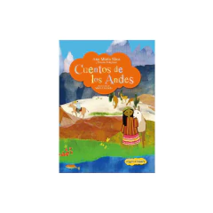 Cuentos De Los Andes - Ana Maria Shua