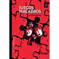 Juegos Macabros - Mariela Slosse /Fernando Carmona