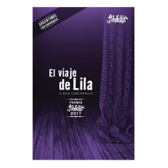El Viaje De Lila - Ciarlariello F.
