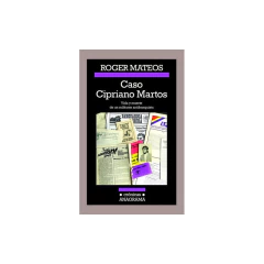 Caso Cipriano Martos - Roger Mateos Miret