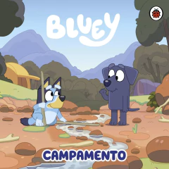 Bluey - El Campamento - Bluey