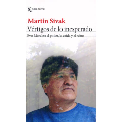 El Vértigo De Lo Inesperado - Martín Sivak