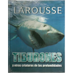 Tiburones Y Otras Criaturas De Las Profundidades - Td - Enciclopedia