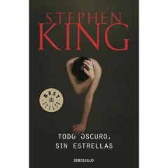 Todo Oscuro, Sin Estrellas - King, Stephen