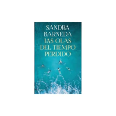 Las Olas Del Tiempo Perdido - Sandra Barneda