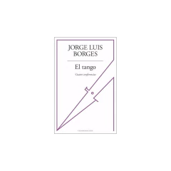 El Tango - Borges, Jorge Luis