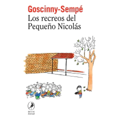 Los Recreos Del Pequeño Nicolas - Bolsillo - Sempe Goscinny