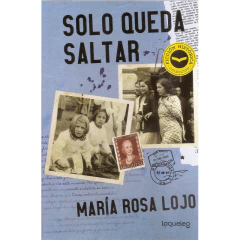 Solo Queda Saltar - Lojo, María Rosa