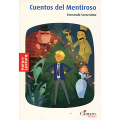 Cuentos Del Mentiroso - Hora De Lectura