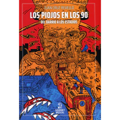 Los Piojos En Los 90 Del Barrio A Los Estadios -