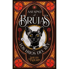 Asesino De Brujas #2 Los Hijos Del Rey (Arg) - Mahurin, Shelby