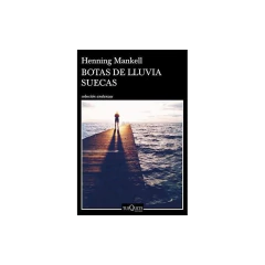 Botas De Lluvia Suecas - Henning Mankell