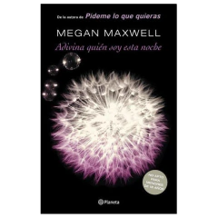 Adivina Quien Soy Esta Noche - Megan Maxwell