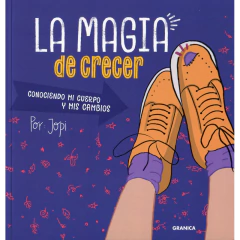 La Magia De Crecer - Jopi
