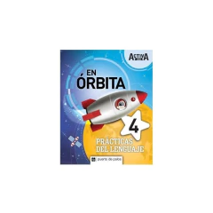 Activa Xxi En Orbita 4 Prácticas Del Lenguaje -