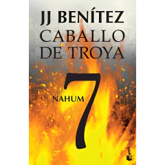 Nahum. Caballo De Troya 7 - J. J. Benítez