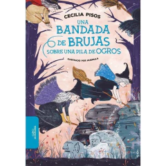 Una Bandada De Brujas Sobre Una Pila De - Pisos, Cecilia