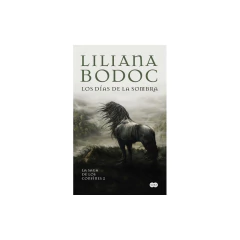 Los Días De La Sombra (La Saga De Los Confines 2) - Bodoc, Liliana